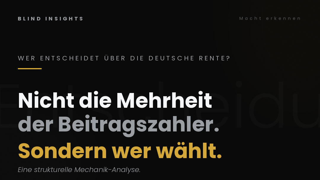 Wer entscheidet über die deutsche Rente — nicht die Mehrheit der Beitragszahler, sondern wer wählt