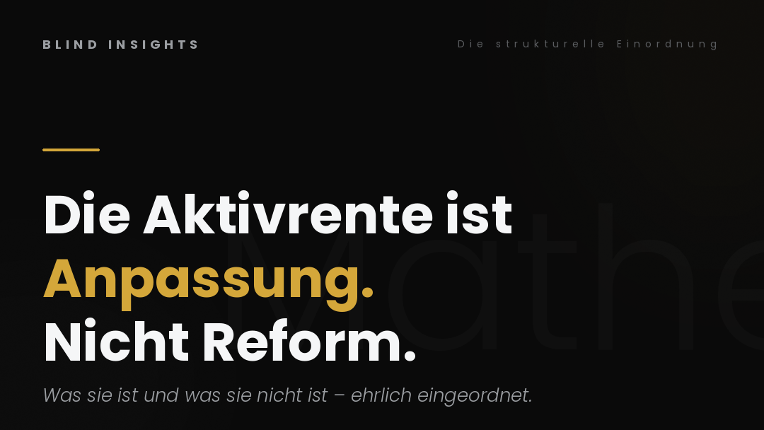 Die Aktivrente ist Anpassung, nicht Reform — strukturelle Einordnung der Maßnahme