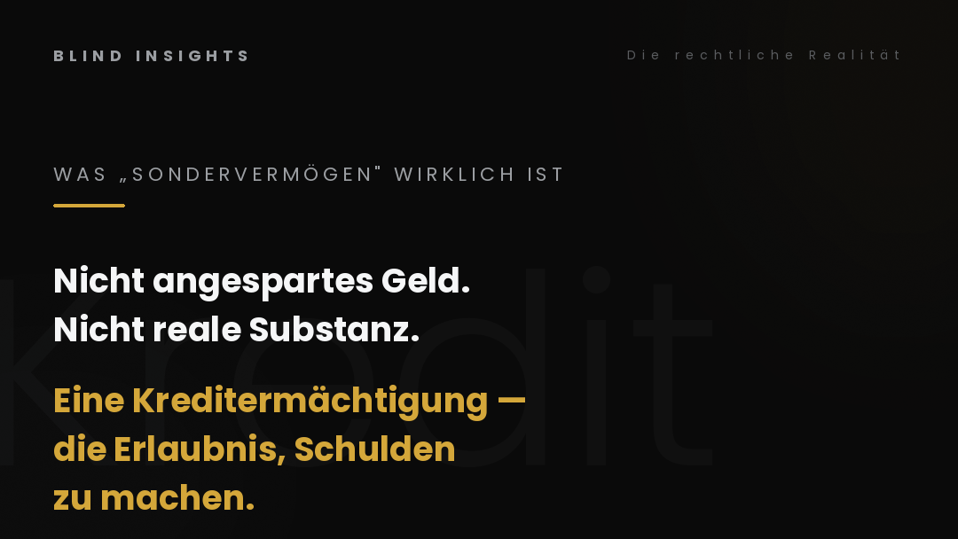 Was Sondervermögen rechtlich wirklich ist — eine Kreditermächtigung, nicht angespartes Vermögen